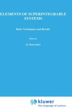 Elements of Superintegrable Systems af B. Kupershmidt