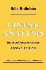 Linear Analysis af Bela (University of Cambridge) Bollobas