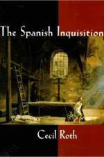 The Spanish Inquisition af Cecil Roth