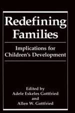 Redefining Families