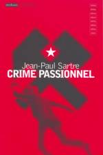 Crime Passionnel af Jean-Paul Sartre