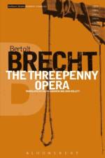 The Threepenny Opera af Bertolt Brecht
