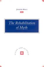 The Rehabilitation of Myth af Joseph (Tel-Aviv University) Mali