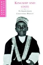 Kingship and State af Christopher (University of Sussex) Wrigley