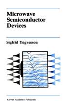 Microwave Semiconductor Devices af Sigfrid Yngvesson