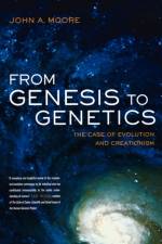 From Genesis to Genetics af John A. Moore