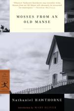 Mosses from an Old Manse af Nathaniel Hawthorne