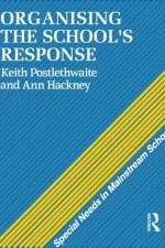 Organising a School's Response af Ann Hackney