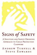 Signs of Safety af Steve Edwards