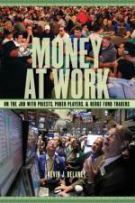 Money at Work af Kevin J. Delaney