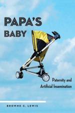 Papa's Baby af Browne C. Lewis