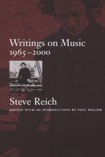 Writings on Music, af Steve Reich