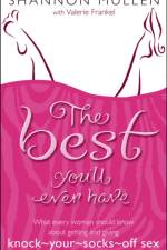 The Best You'll Ever Have af Shannon Mullen
