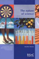 Nature of Science af Dorothy (Royal Society of Chemistry) Warren