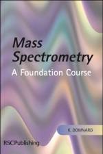 Mass Spectrometry af Kevin (Infectious Disease Responses Laboratory Downard