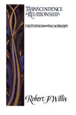 Transcendence in Relationships af Robert J. Willis