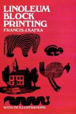Linoleum Block Printing af Francis J. Kafka