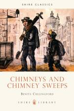 Chimneys and Chimney Sweeps af Benita Cullingford