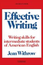 Effective Writing Student's book af Jean Withrow