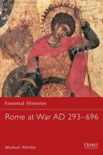 Rome at War AD 229-696 af Michael Whitby