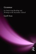 Grammar for Improving Writing and Reading in Secondary School