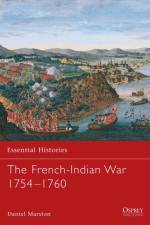 The French-Indian War 1754-1760 af Daniel Marston
