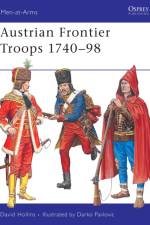 Austrian Grenzer Troops, 1740-98