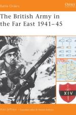 The British Army in the Far East 1941-45 af Alan Jeffreys