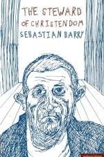 The Steward Of Christendom af Sebastian Barry