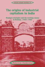 The Origins of Industrial Capitalism in India af Rajnarayan (University of Cambridge) Chandavarkar
