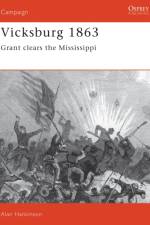 Vicksburg 1863 af Alan Hankinson