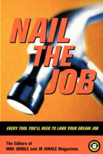 Nail The Job af Editors Of JD Editors Of JD Jungle