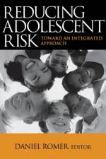 Reducing Adolescent Risk af Daniel Romer