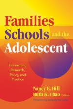 Families, Schools, and the Adolescent