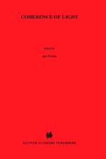 Coherence of Light af Jan Perina
