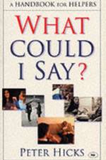 What could I say? af Peter (Author) Hicks