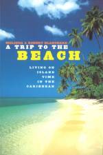 A Trip To The Beach af Melinda Blanchard