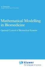 Mathematical Modelling in Biomedicine af Y. Cherruault