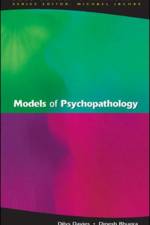 Models Of Psychopathology af Dilys Davies