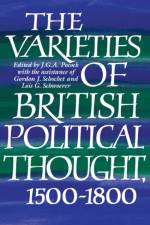 The Varieties of British Political Thought, 1500–1800 af J. G. A. (The Johns Hopkins University) Pocock