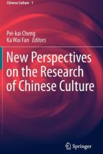 New Perspectives on the Research of Chinese Culture