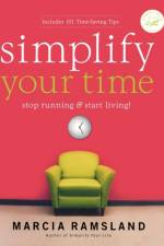 Simplify Your Time af Marcia Ramsland