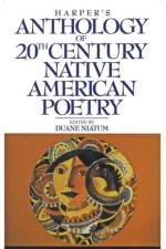 Harper's Anthology of 20th Century Native American Poetry af Duane Niatum