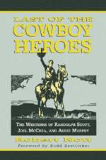 Last of the Cowboy Heroes af Robert Nott