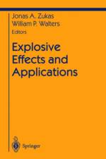 Explosive Effects and Applications