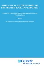 Annual Bibliography of the History of the Printed Book and Libraries af Department of Special Collections of the Koninklijke Bibliotheek