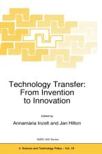 Technology Transfer: From Invention to Innovation