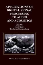 Applications of Digital Signal Processing to Audio and Acoustics
