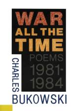 War All the Time af Charles Bukowski