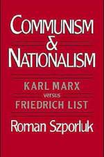 Communism and Nationalism af Roman (Professor of History Szporluk